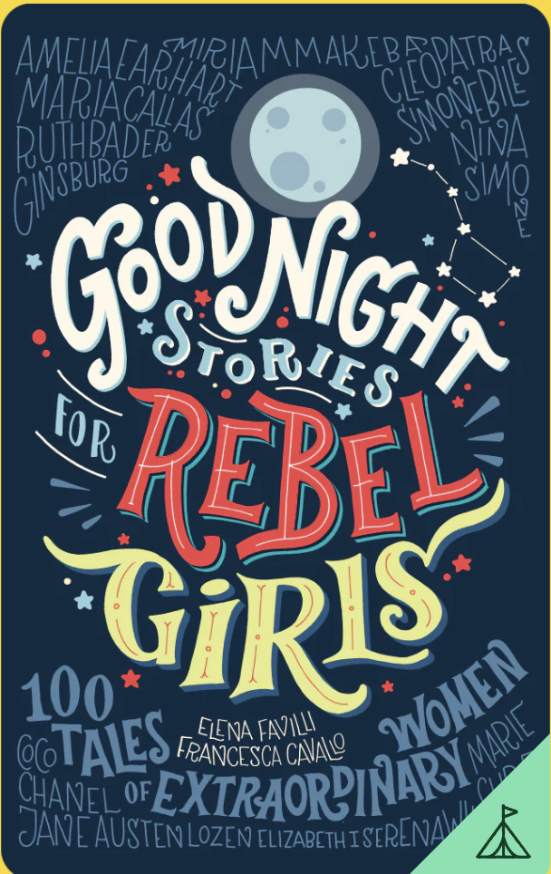 Good night stories for rebel girls